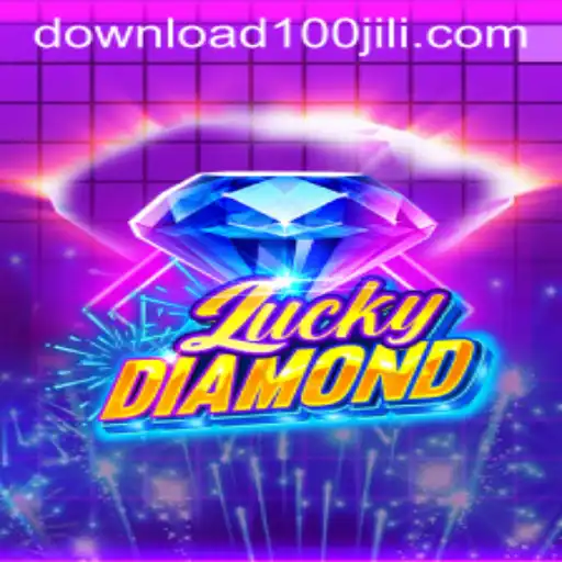 Discover LuckyDiamond: The New Gaming Sensation with 100JILI